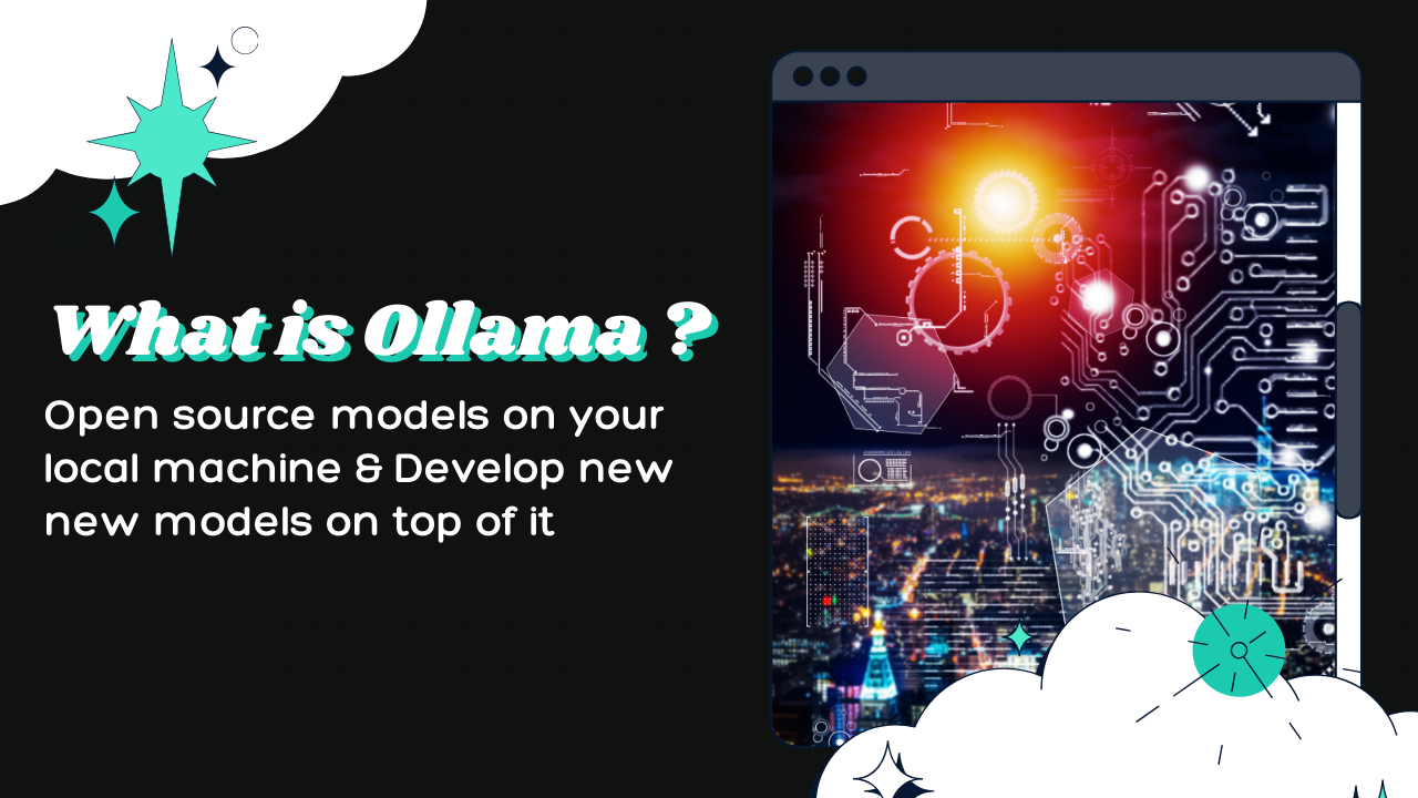 What is Ollama? A Detailed Guide