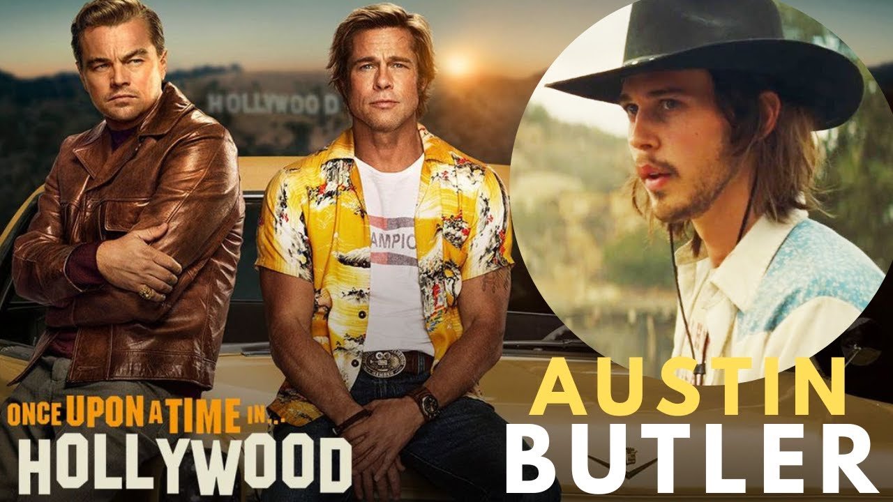 Austin Butler in Once Upon a Time in Hollywood: A Deep Dive into His Role and Performance